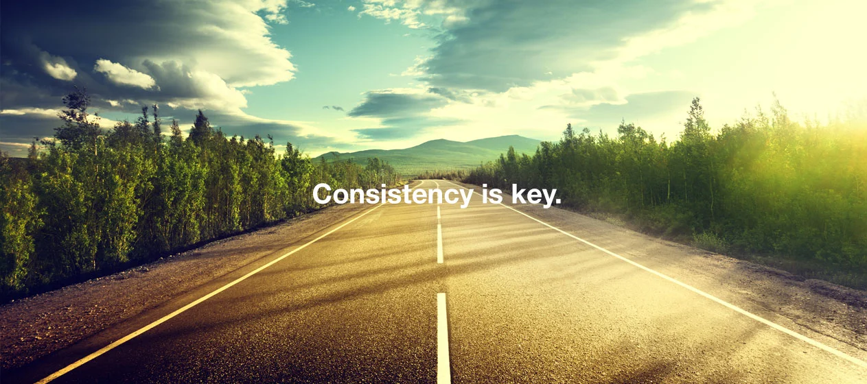 Stay Consistent with Your Goals